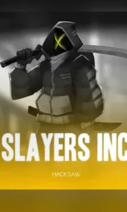Slayers Inc